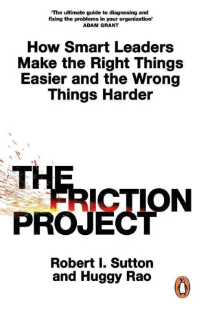 The friction project wer. angielska - Robert I. Sutton