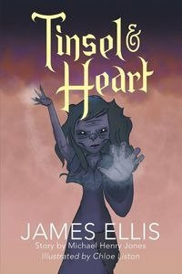 Tinsel & Heart - Ellis James