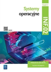 Systemy operacyjne INF.02. cz.2 WSiP - Sylwia Osetek, Krzysztof Pytel