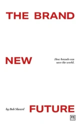 The Brand New Future - Bob Sheard