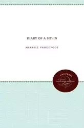 Diary of a Sit-In - Merrill Proudfoot