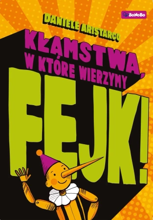 eBook Fejk. Kłamstwa, w które wierzymy - Daniele Aristarco epub mobi