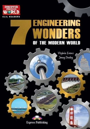 EP CLIL Readers: 7 Engineering Wonders of the Modern World. Reader + kod DigiBook