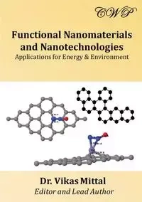 Functional Nanomaterials and Nanotechnologies - Mittal Vikas