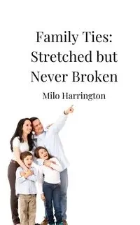Family Ties - Milo Harrington