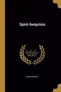 Spirit-footprints - Foster John