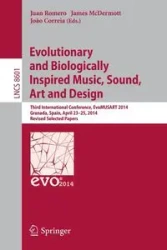 Evolutionary and Biologically Inspired Music, Sound, Art and Design - Romero Juan