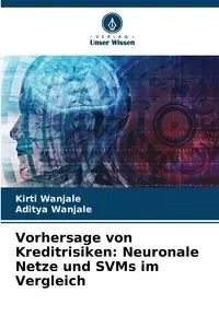 Vorhersage von Kreditrisiken - Wanjale Kirti