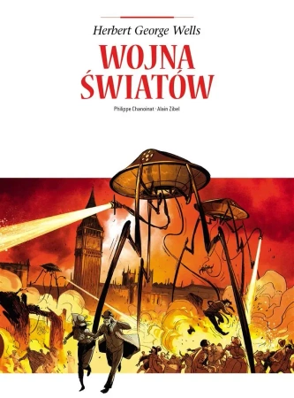 Wojna światów - Philippe Chanoinat, Alain Zibel, Marek Puszczewicz