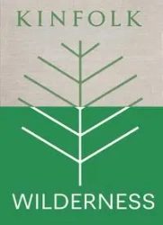 Kinfolk Wilderness - John Burns
