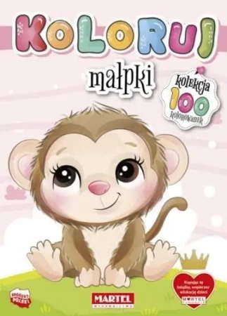 Kolekcja Koloruj - Małpki - praca zbiorowa