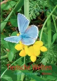 Tierische Welten - Hildegard Khelfa