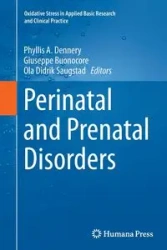 Perinatal and Prenatal Disorders - Dennery Phyllis A.