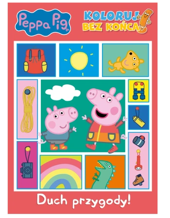 Peppa Pig. Koloruj bez końca cz. 2 Duch przygody - opracowanie zbiorowe