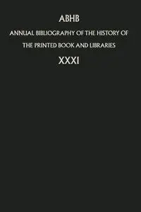 Annual Bibliography of the History of the Printed Book and Libraries - Department of Information & Collections