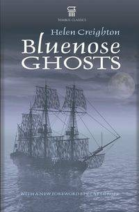 Bluenose Ghosts - Helen Creighton