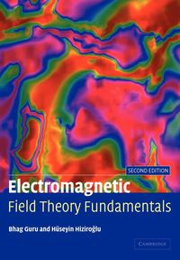 Electromagnetic Field Theory Fundamentals - Guru Bhag Singh