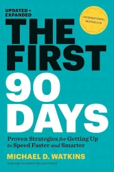 The First 90 Days wer. angielska - Michael D. Watkins