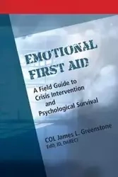Emotional First Aid - Greenstone James L.