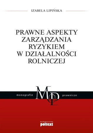 Prawne aspekty zarządzania ryzykiem w dział. ... - Izabela Lipińska