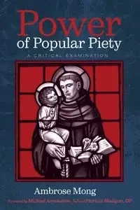 Power of Popular Piety - Ambrose Mong