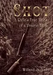 Shot - Jackson Willard