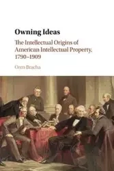 Owning Ideas - Oren Bracha
