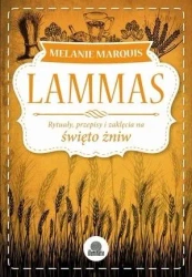 Sabaty. Lammas - Melanie Marquis