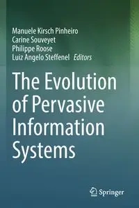 The Evolution of Pervasive Information Systems - Kirsch Pinheiro Manuele