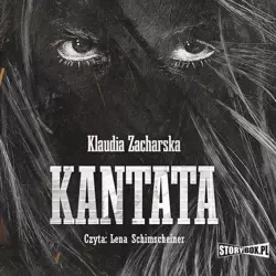 audiobook Kantata - Klaudia Zacharska