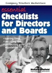 Essential Checklists for Directors and Boards - Richard Winfield