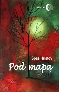 Pod mapą - Hristov Spas