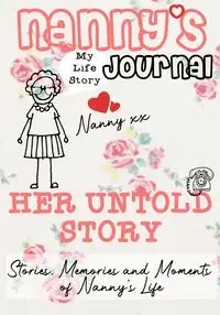 Nanny's Journal - Her Untold Story - Publishing Group The Life Graduate