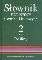 Słownik stereotypów i symboli ludowych t.2, z.II - red. Jerzy Bartmiński