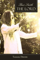 Thus Saith the Lord - Tamara Dreier
