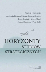 Horyzonty studiów strategicznych - praca zbiorowa