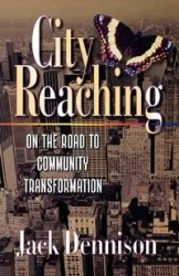 City Reaching - Jack Dennison