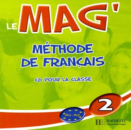 Le Mag 2 audio CD - Hachette FLE