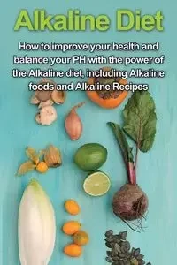 Alkaline Diet - Samantha Welti