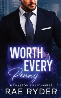 Worth Every Penny - Rae Ryder