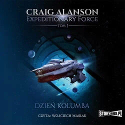 audiobook Expeditionary Force. Tom 1. Dzień Kolumba - Craig Alanson