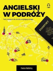 Angielski w podróży. Twój paszport do świata... - Vctor Sanabria