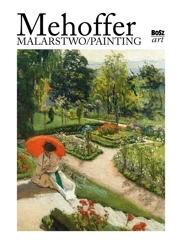 Mehoffer. Malarstwo wyd. 2 - Anna Zeńczak