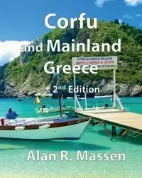 Corfu and Mainland Greece - Alan R. Massen