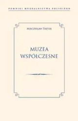 Muzea współczesne - Mieczysław Treter