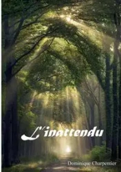 L'inattendu - Dominique Charpentier
