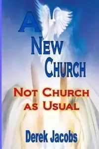 A New Church - Derek Jacobs