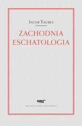 Zachodnia eschatologia - Jacob Taubes