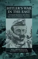 Hitler's War in the East, 1941-1945. (3rd Edition) - Müller Rolf-Dieter