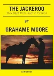 The Jackeroo - Moore Grahame